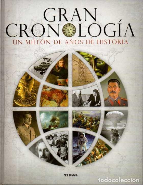 Libros de segunda mano: GRAN CRONOLOGIA. UN MILLON DE A&Ntilde;OS DE HISTORIA. - PALITTA, Gianni.