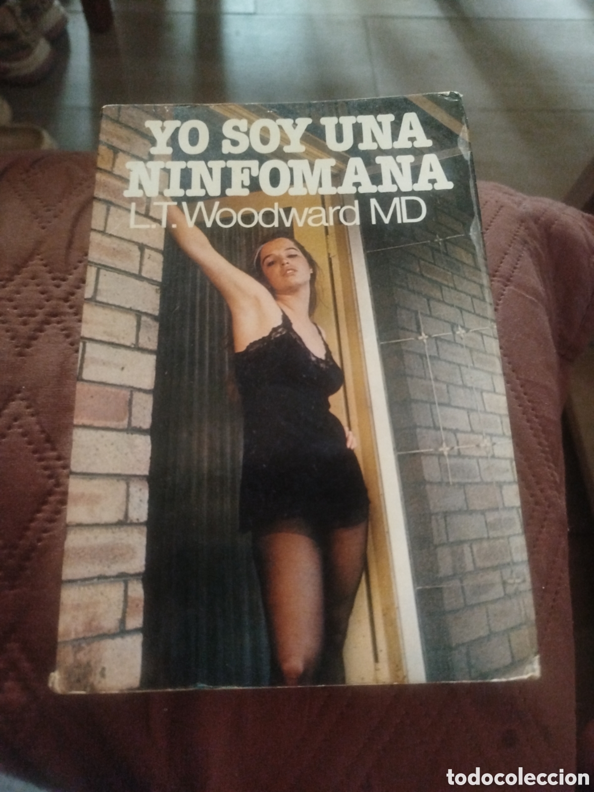 Libros de segunda mano: Yo soy una Ninf&oacute;mana L.T.Woodward MD
