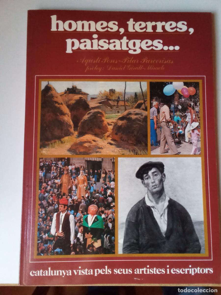 Libros de segunda mano: HOMES, TERRES, PAISATGES DE AGUSTI PONS - Foto 1