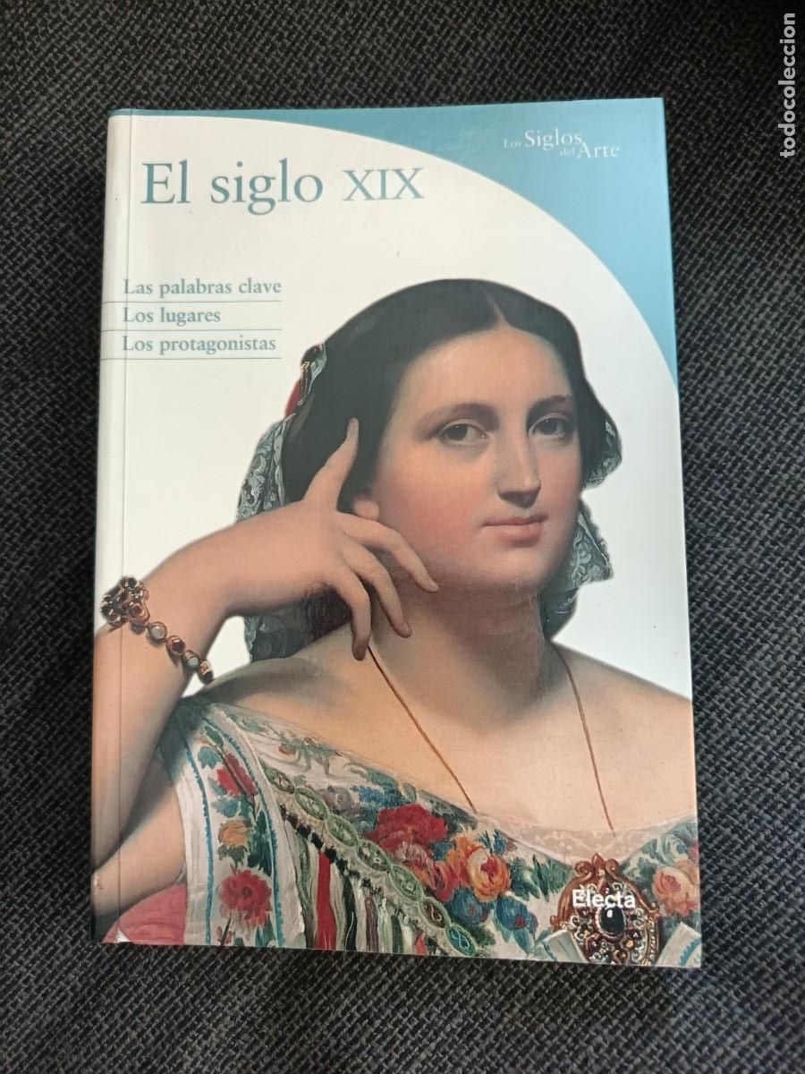Libros de segunda mano: Libro El siglo XIX. Gabriele Crepaldi. Electa 2005. Los siglos del arte.