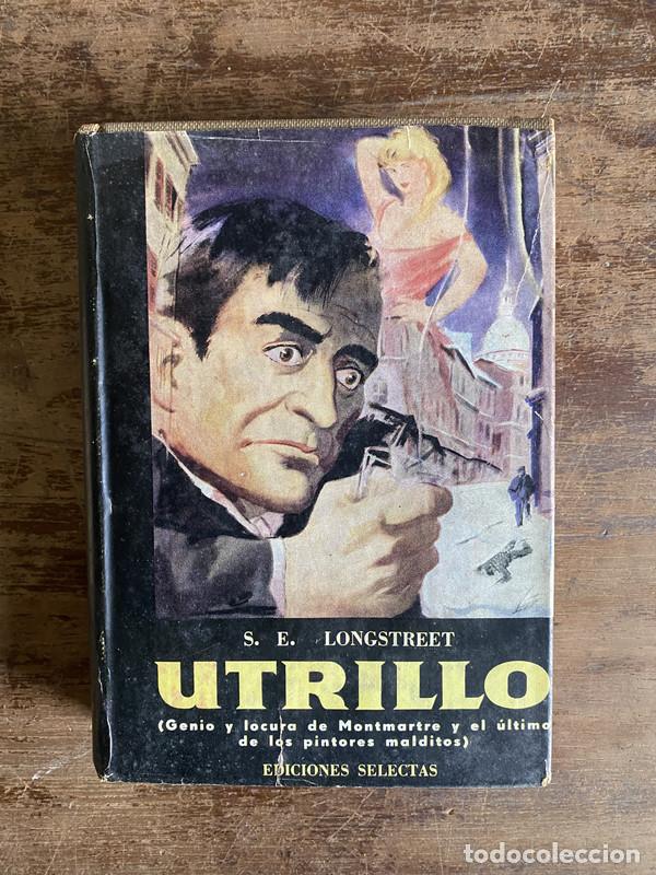 Libros de segunda mano: Utrillo - Longstreet S. E. - Foto 1