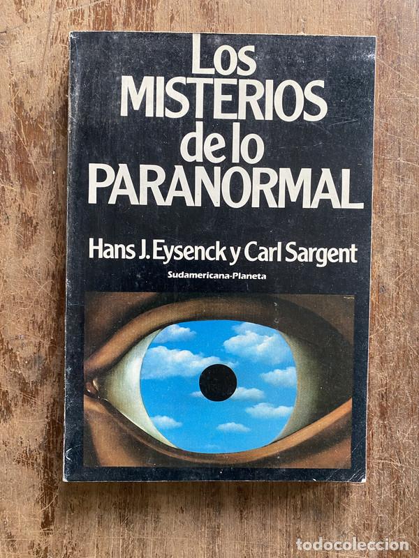 Libros de segunda mano: Los misterios de lo paranormal - Eysenck Hans J. y Sargent Carl