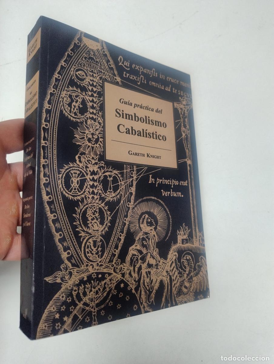 Libros de segunda mano: Gu&iacute;a pr&aacute;ctica del Simbolismo Cabal&iacute;stico - Gareth Knight