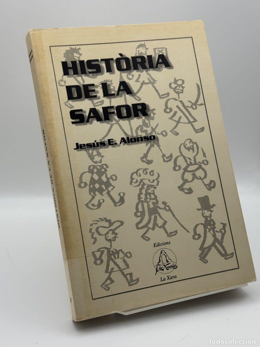 Libros de segunda mano: Hist&ograve;ria de la safor - Jes&uacute;s E. Alonso