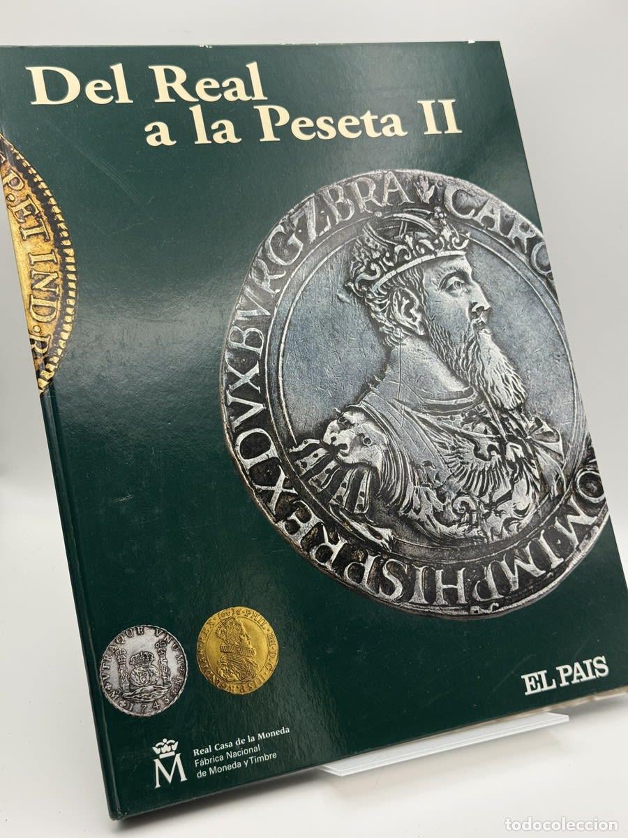 Libros de segunda mano: Del Real a la peseta II - El pais