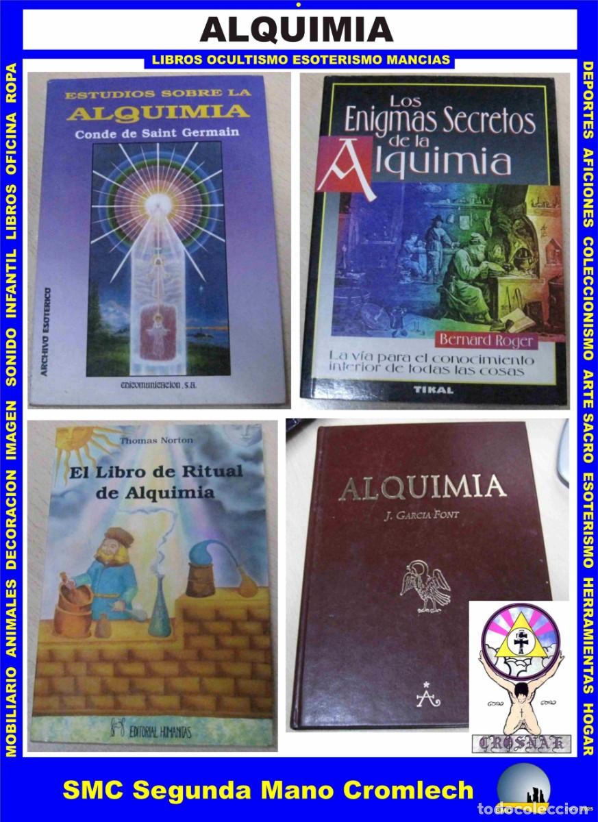 Livres d'occasion: 4 Libros de ALQUIMIA de CROSNAK.