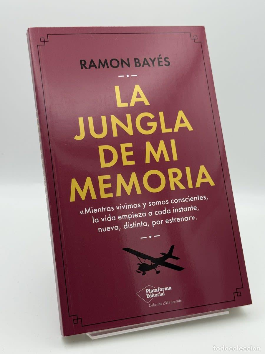 Libros de segunda mano: La jungla de mi memoria - Ramon Bay&eacute;s