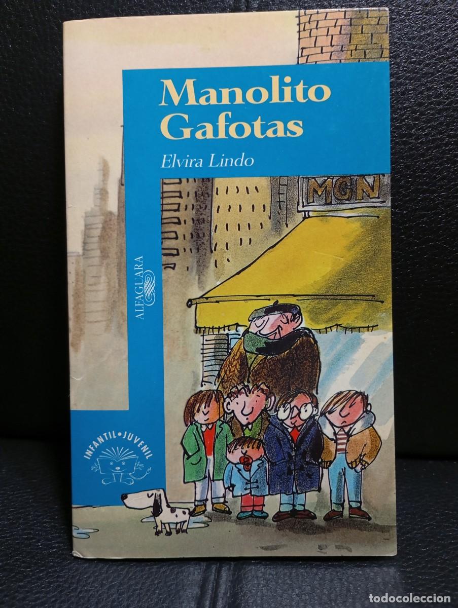 Livres d'occasion: MANOLITO GAFOTAS - LIBRO - ELVIRA LINDO - TAPA BLANDA - ALFAGUARA - 1996