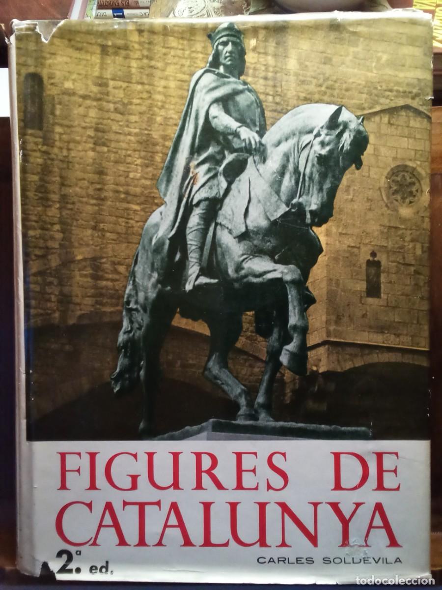 Libros de segunda mano: FIGURES DE CATALUNYA DE CARLES SOLDEVILA