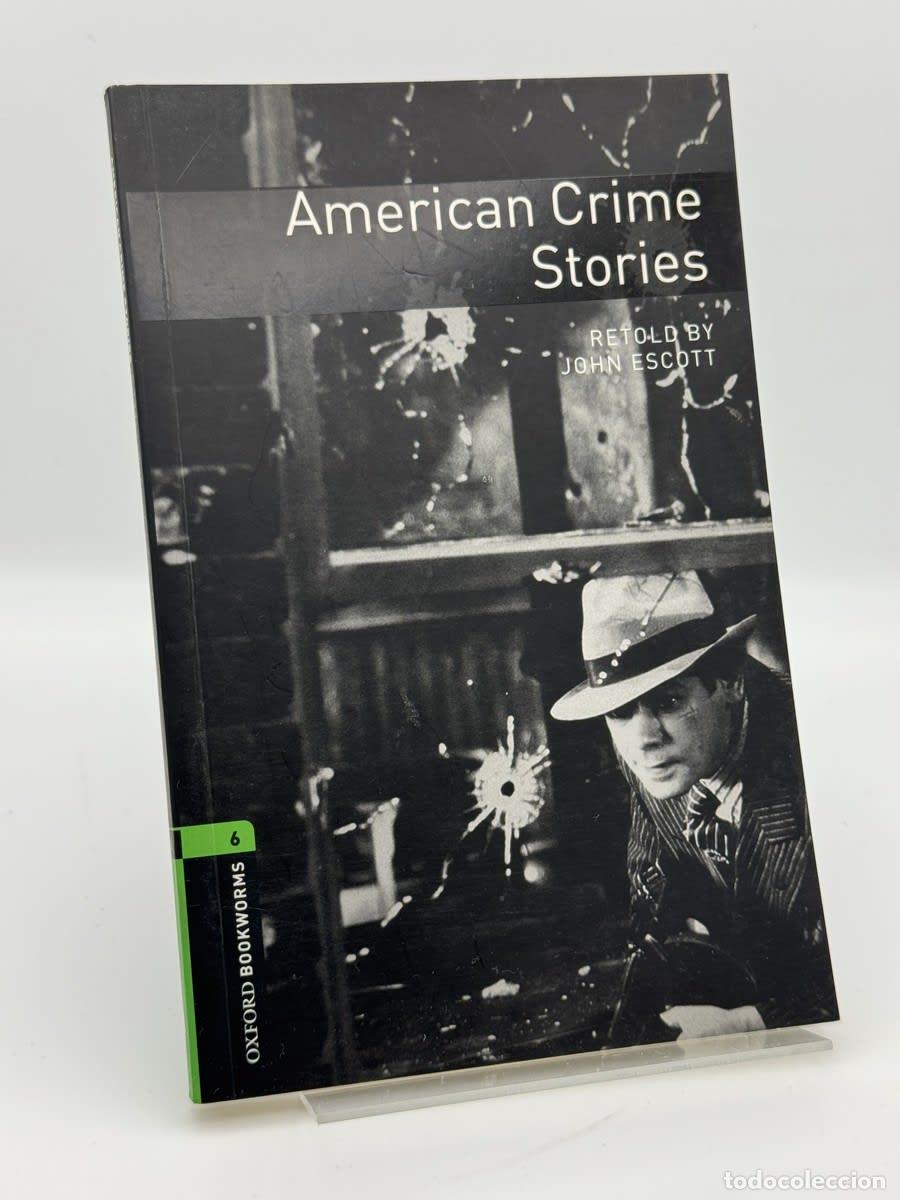 Libros de segunda mano: Stage 6: American Crime Stories - John Escott