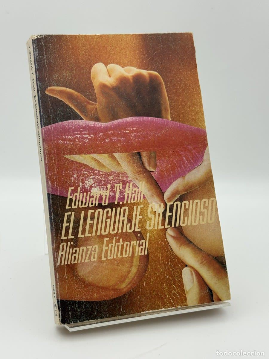 Libros de segunda mano: El lenguaje silencioso - Edward T. Hall