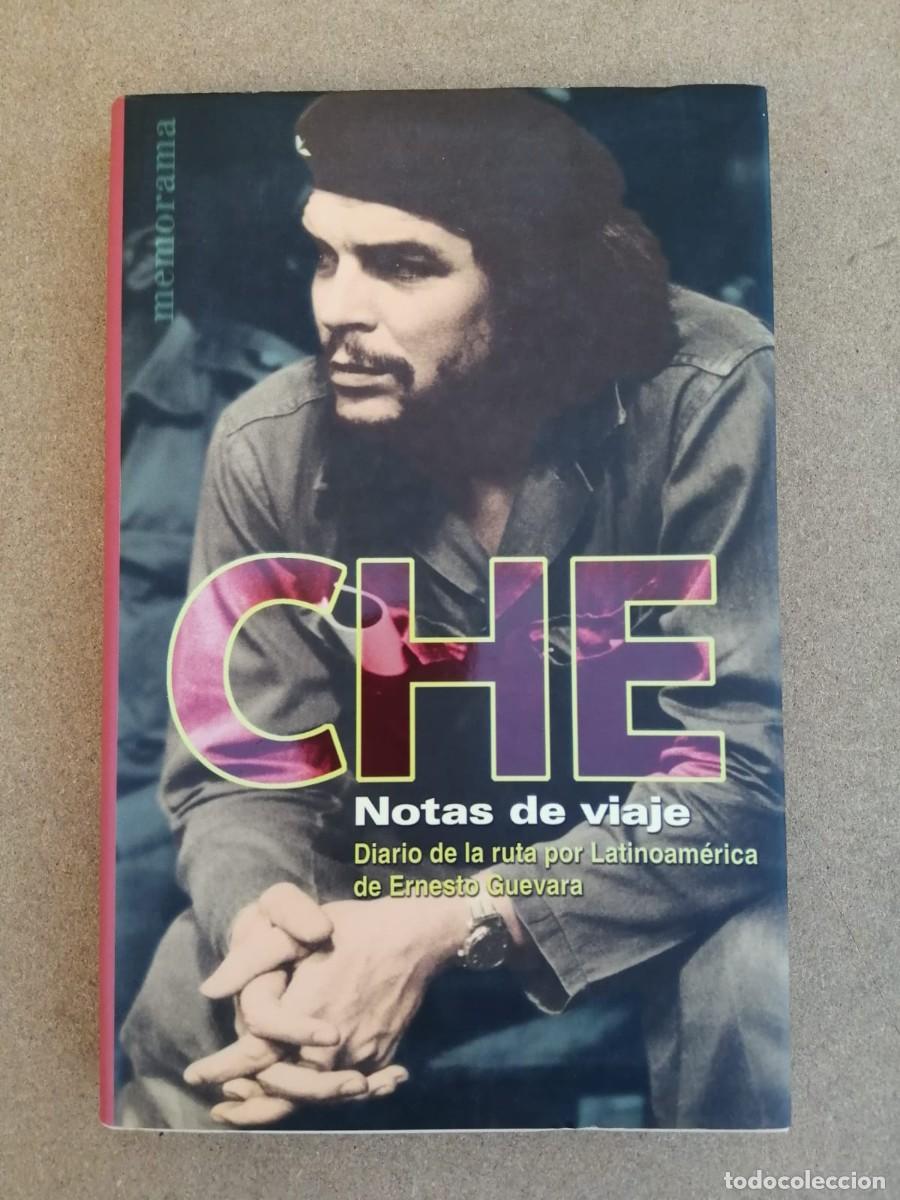 Second hand books: CHE, NOTAS DE VIAJE. DIARIO DE LA RUTA POR LATINOAMERICA DE ERNESTO GUEVARA