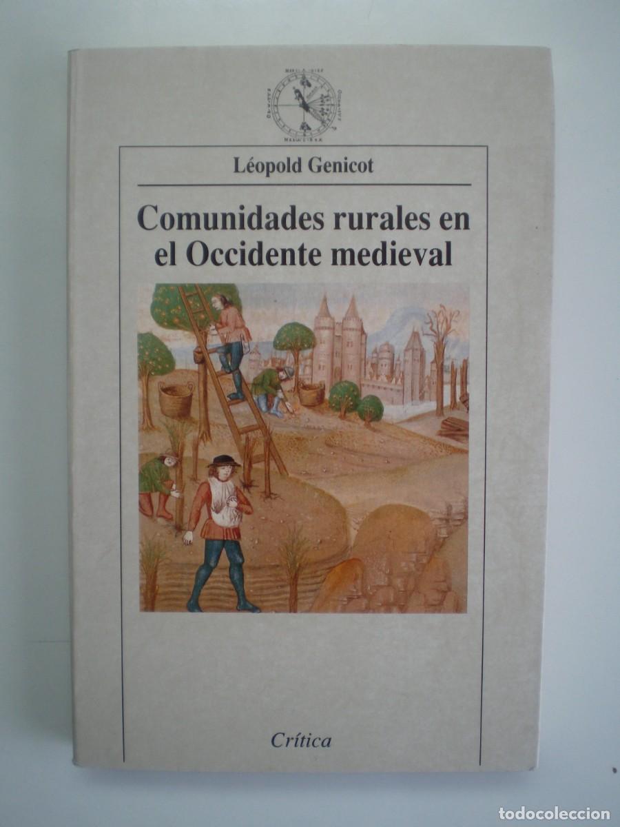 Libros de segunda mano: COMUNIDADES RURALES EN EL OCCIDENTE MEDIEVAL. L&eacute;opold Genicot - Foto 1