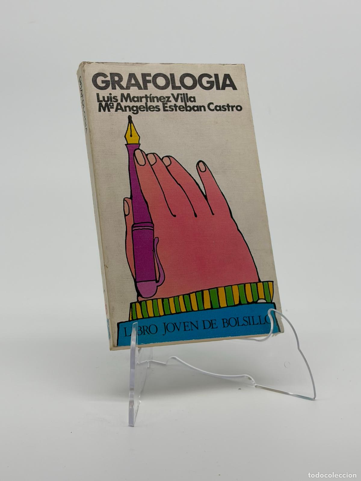 Libros de segunda mano: GRAFOLOGIA - Martinez Villa, Luis; Esteban Castro, M&ordf; Angeles