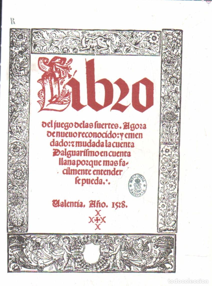 Libros de segunda mano: LIBRO DEL JUEGO DE LAS SUERTES. A-FACSIMIL-341
