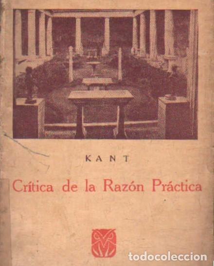 Libros de segunda mano: CRITICA DE LA RAZON PRACTICA. KANT, EMMANUEL. A-FIL-225 - Foto 1