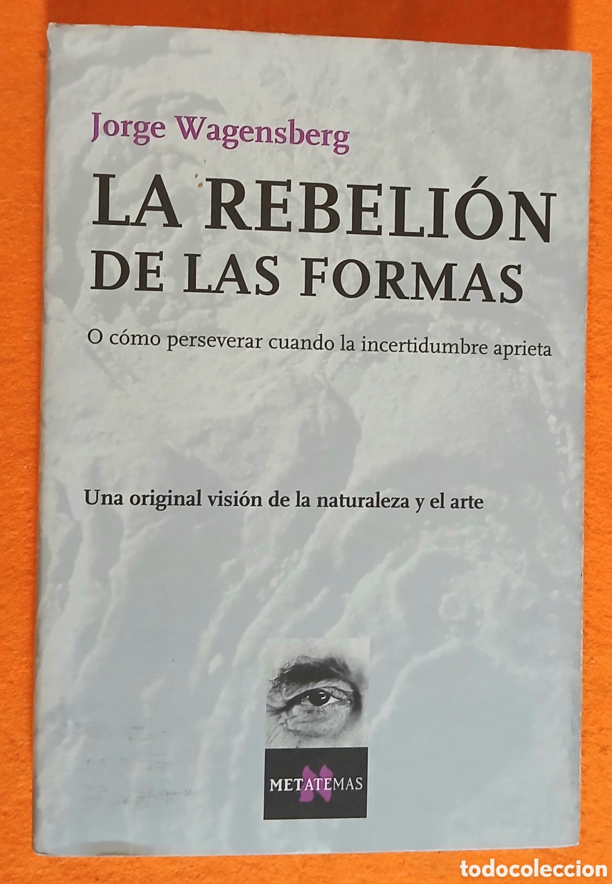 Libros de segunda mano: La rebeli&oacute;n de las formas