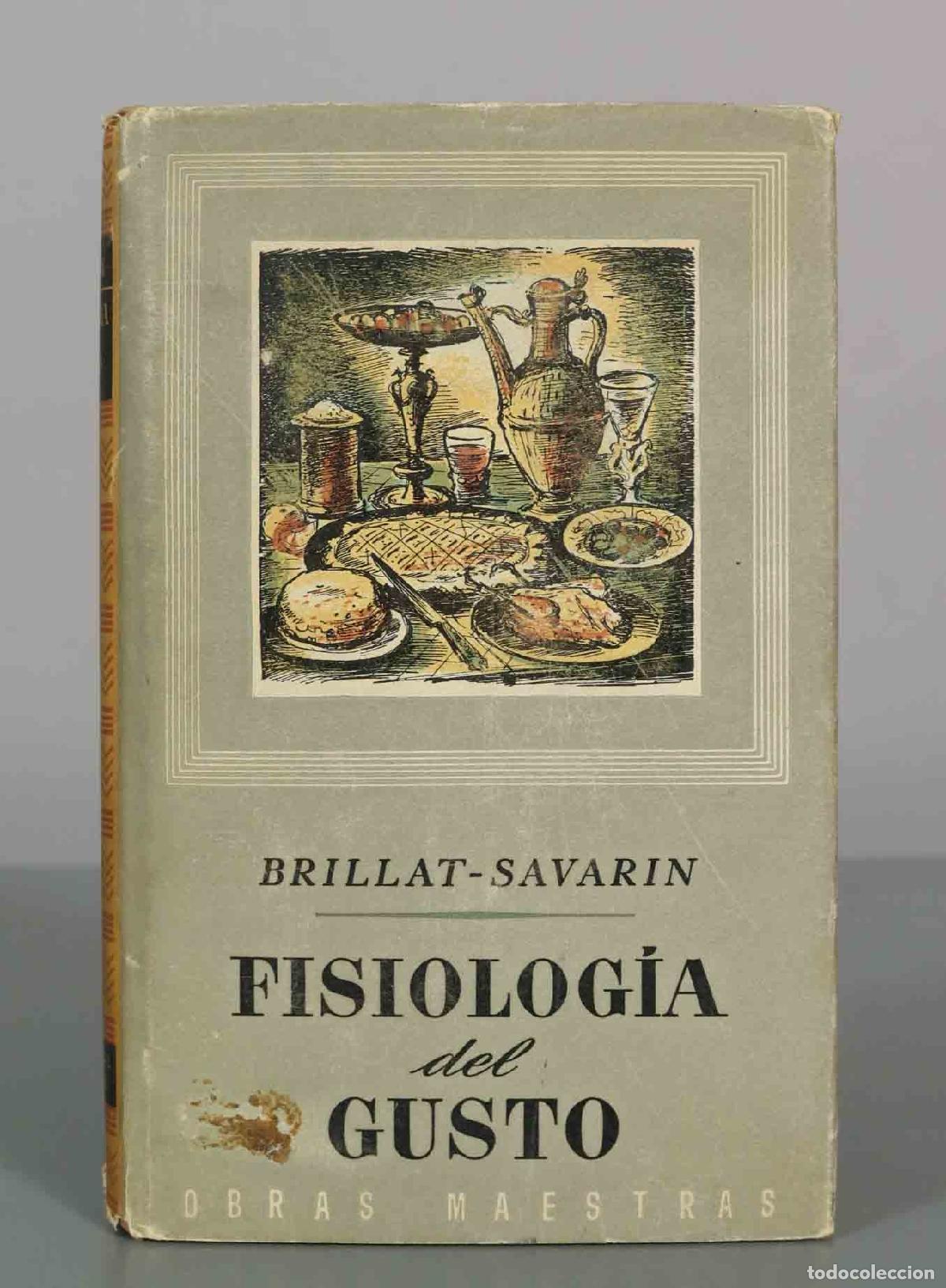 Libros de segunda mano: Fisiolog&iacute;a del gusto - Jean Anthelme Brillat-Savarin - Editorial Iberia