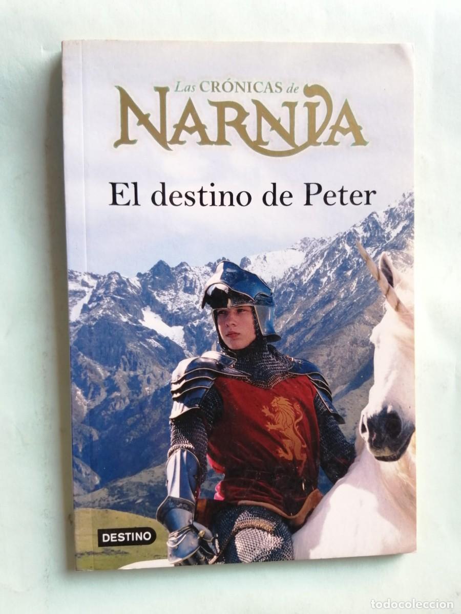 Libri di seconda mano: LAS CRONICAS DE NARNIA. EL DESTINO DE PETER
