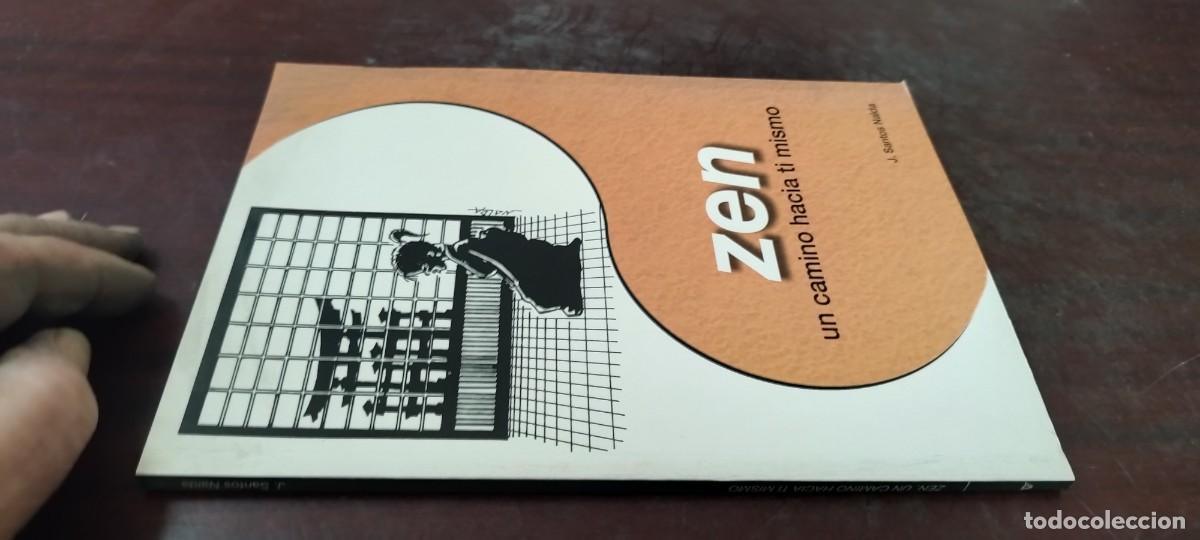 Libros de segunda mano: ZEN UN CAMINO HACIA TI MISMO / J.SANTOS NALDA / PU-B&Ntilde;-3 / ALAS