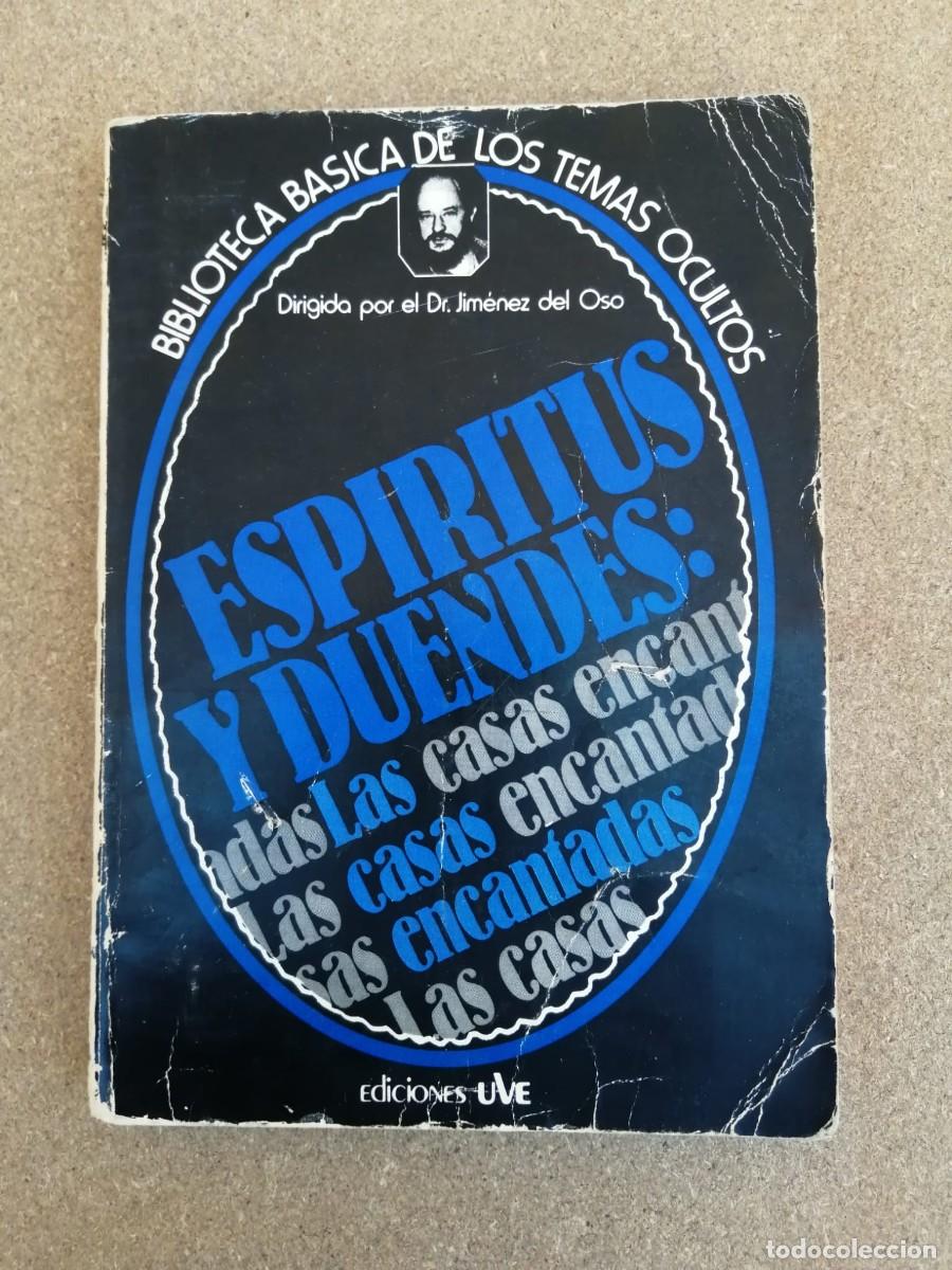 Libros de segunda mano: ESPIRITUS Y DUENDES, LAS CASAS ENCANTADAS (JIMENEZ DEL OSO)
