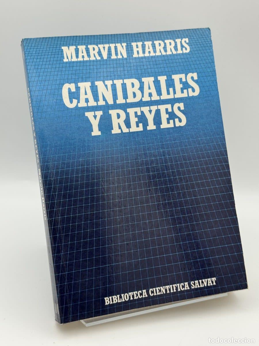 Libros de segunda mano: Can&iacute;bales y reyes - Marvin Harris