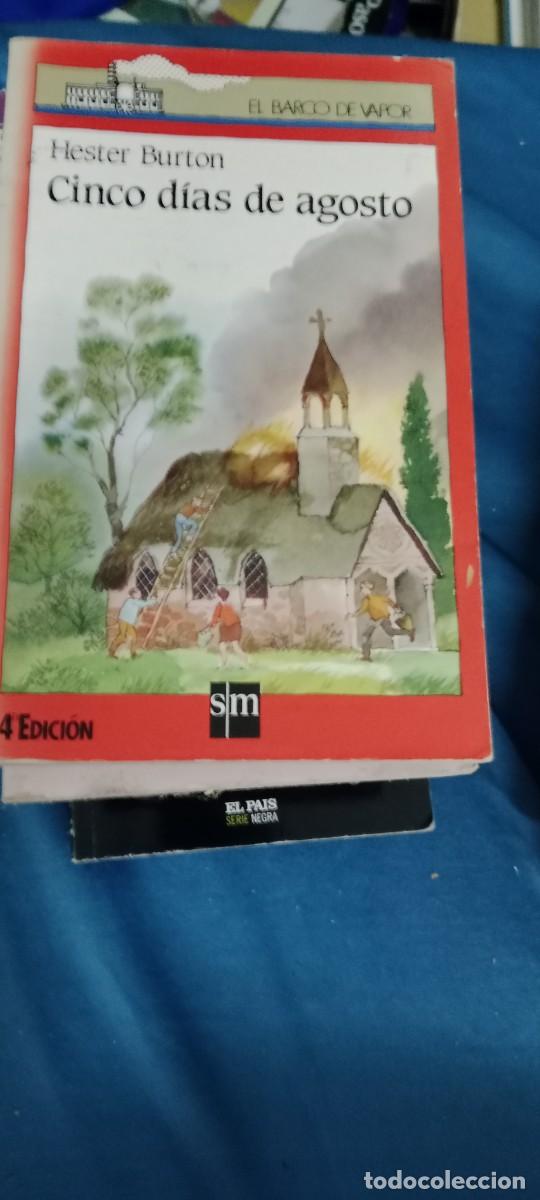 Libri di seconda mano: CINCO D&Iacute;AS DE AGOSTO - HESTER BURTON - EL BARCO DE VAPOR LIBRO M-58