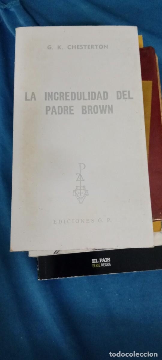 Libros de segunda mano: LA INCREDULIDAD DEL PADRE BROWN CHESTERTON LIBRO M-58