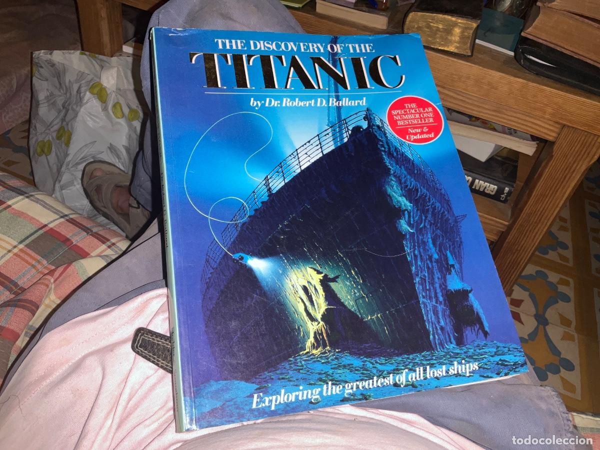 Libros de segunda mano: THE DISCOVERY OF THE TITANIC. ROBERT D. BALLARD -