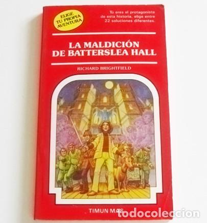 Libri di seconda mano: LA MALDICI&Oacute;N DE BATTERSLEA HALL LIBRO JUEGO ELIGE TU PROPIA AVENTURA 52 TIMUN MAS A&Ntilde;OS 80 SUSPENSE