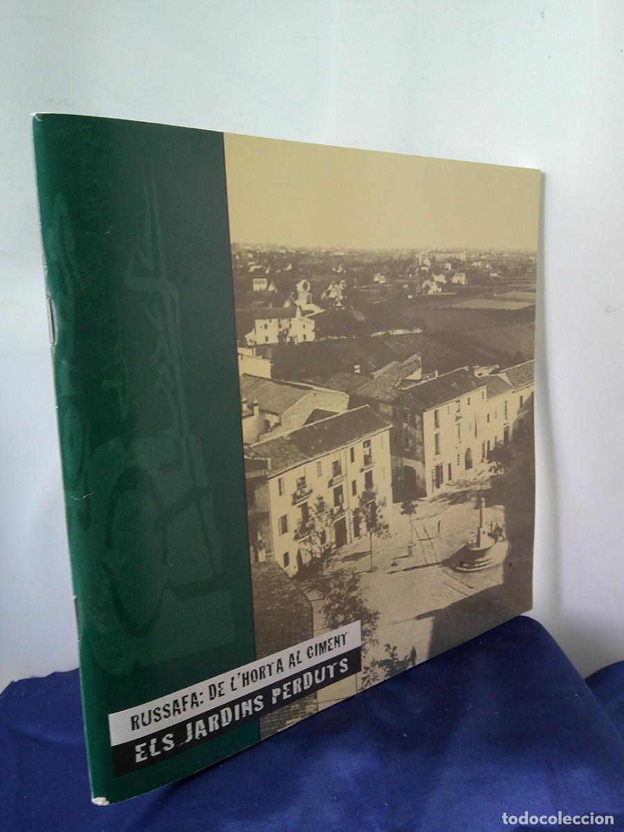 Libros de segunda mano: RUSSAFA: DE L'HORTA AL CIMENT. (Els Jardins Perduts.). Con Fotos B/n. Epoca. &iexcl;&iexcl; C-30