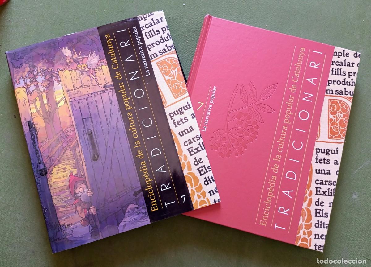 Libros de segunda mano: TRADICIONARI - Vol. 7 - ENCICLOPEDIA DE LA CULTURA POPULAR DE CATALUNYA - LA NARRATIVA POPULAR