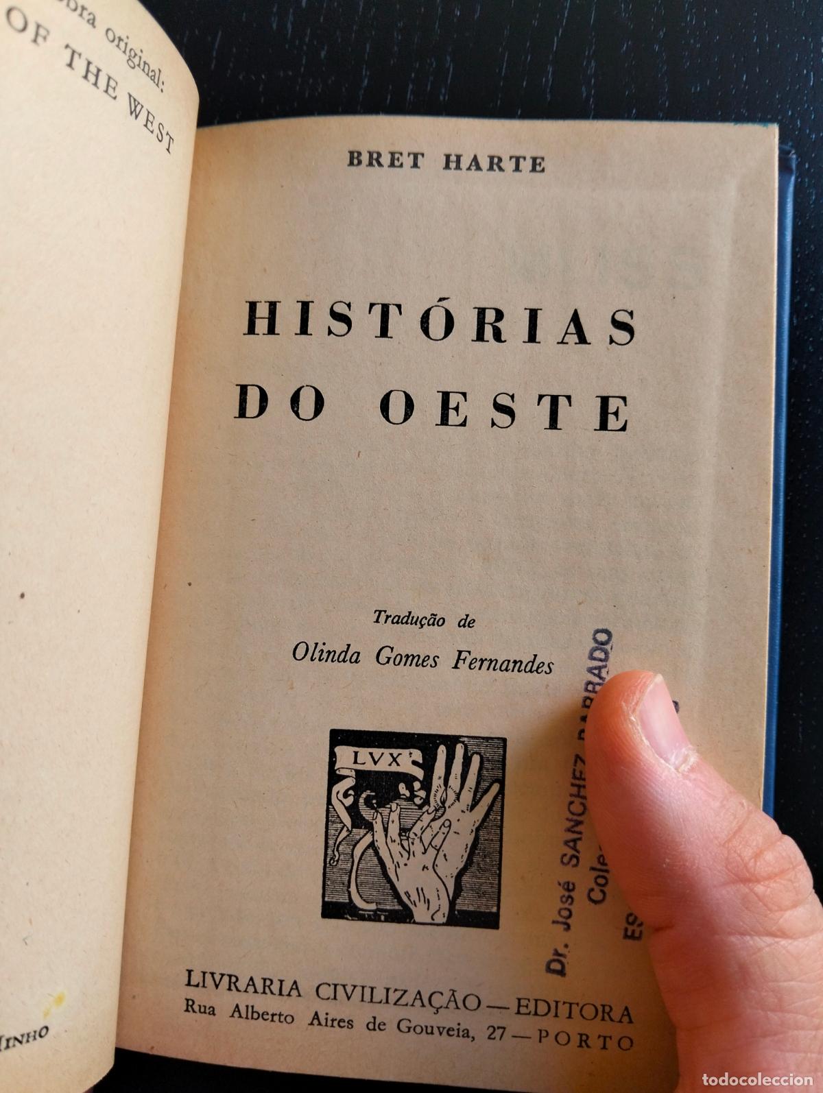Libros de segunda mano: Raro. Lit. Oeste, Historias Do Oeste, Bret Harte, Porto, 1963 VISITA MI CATALOGO L55