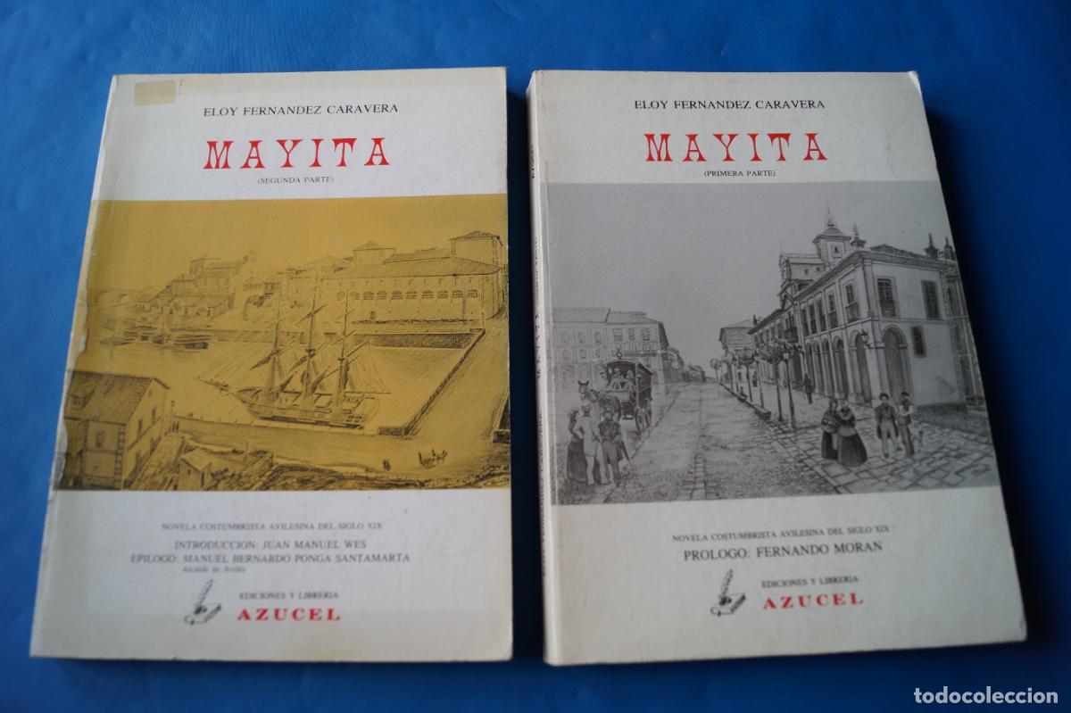 Libros de segunda mano: MAYITA. NOVELA COSTUMBRISTA AVILESINA. ELOY FERNANDEZ CARAVERA
