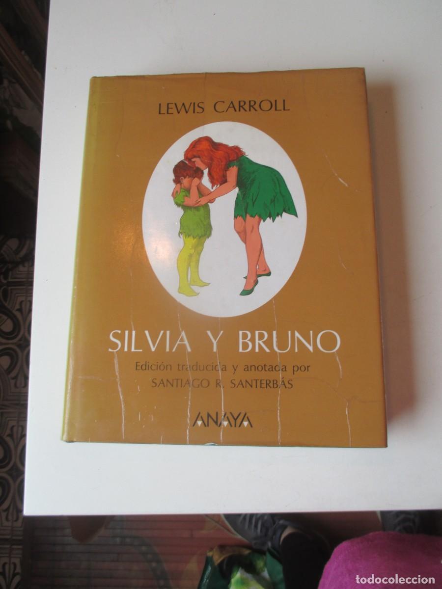Libri di seconda mano: LEWIS CARROLL Silvia y Bruno W40468