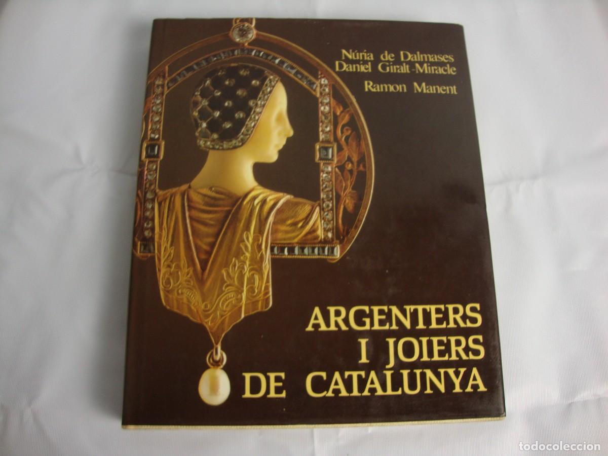 Libros de segunda mano: Argenters i joiers de catalunya Edicions destino Barcelona