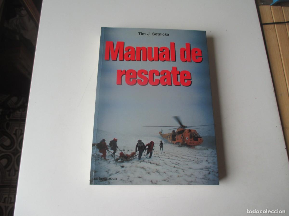 Libros de segunda mano: TIM J. SETNICKA Manual de rescate W40480 - Foto 1