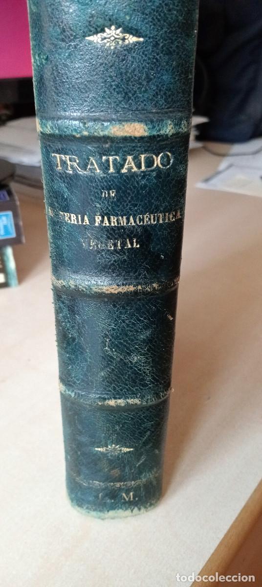 Libros de segunda mano: Tratado de materia farmaceutica vegetal. Tomo I