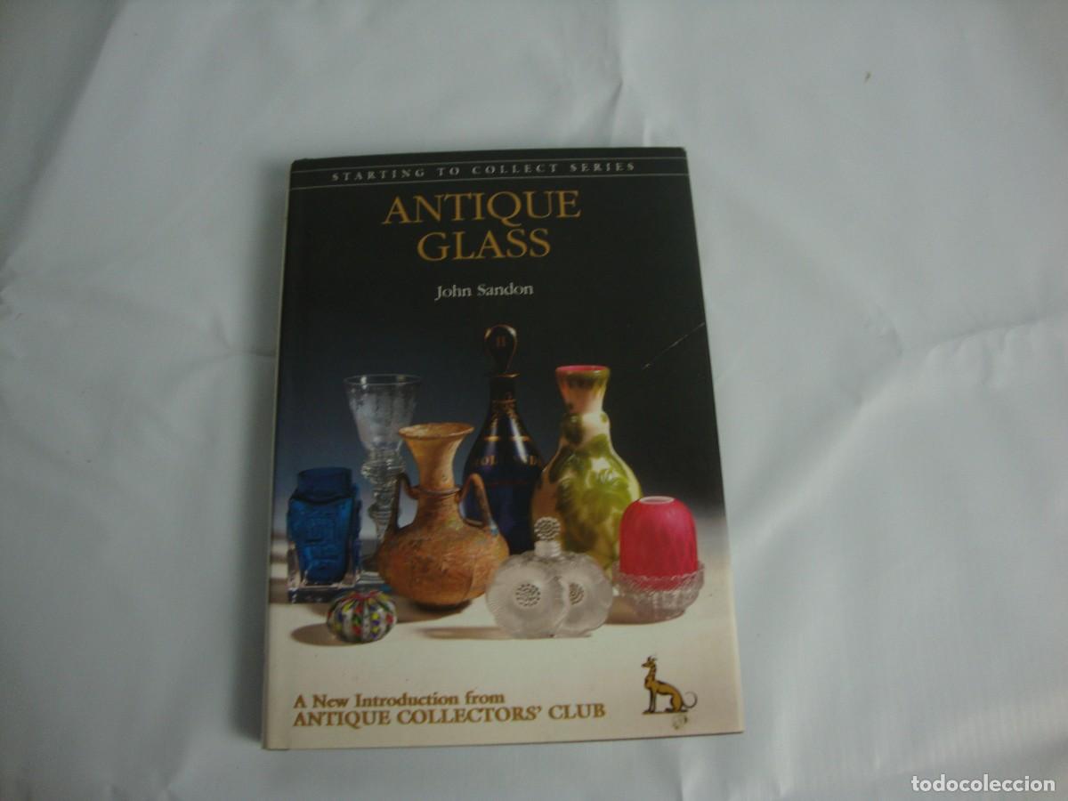 Libros de segunda mano: Antique glass Antique Collectors'club