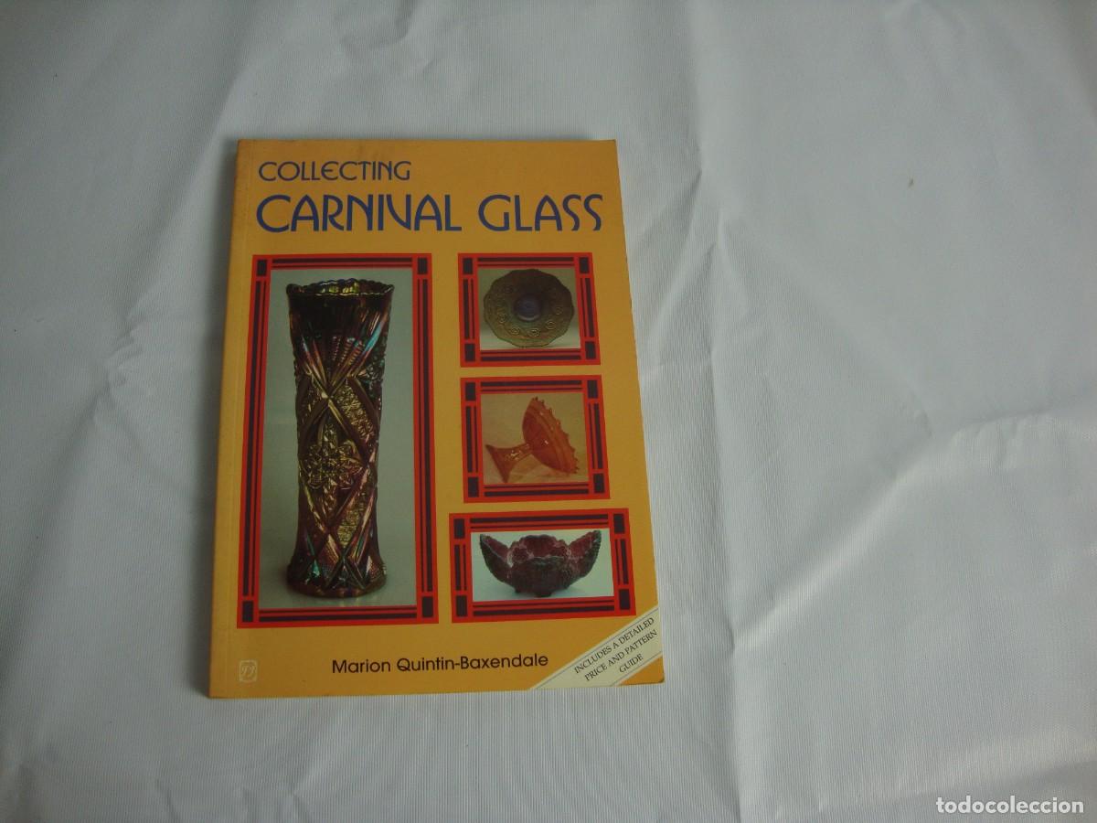Libros de segunda mano: Collecting Carnival Glass Francis Joseph 1998