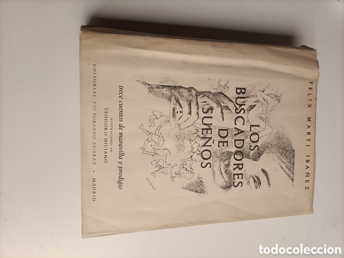 Libros de segunda mano: Los buscadores de sue&ntilde;os. Trece cuentos de maravilla y prodigio. Felix Mart&iacute;. Ilustraciones Teodoro