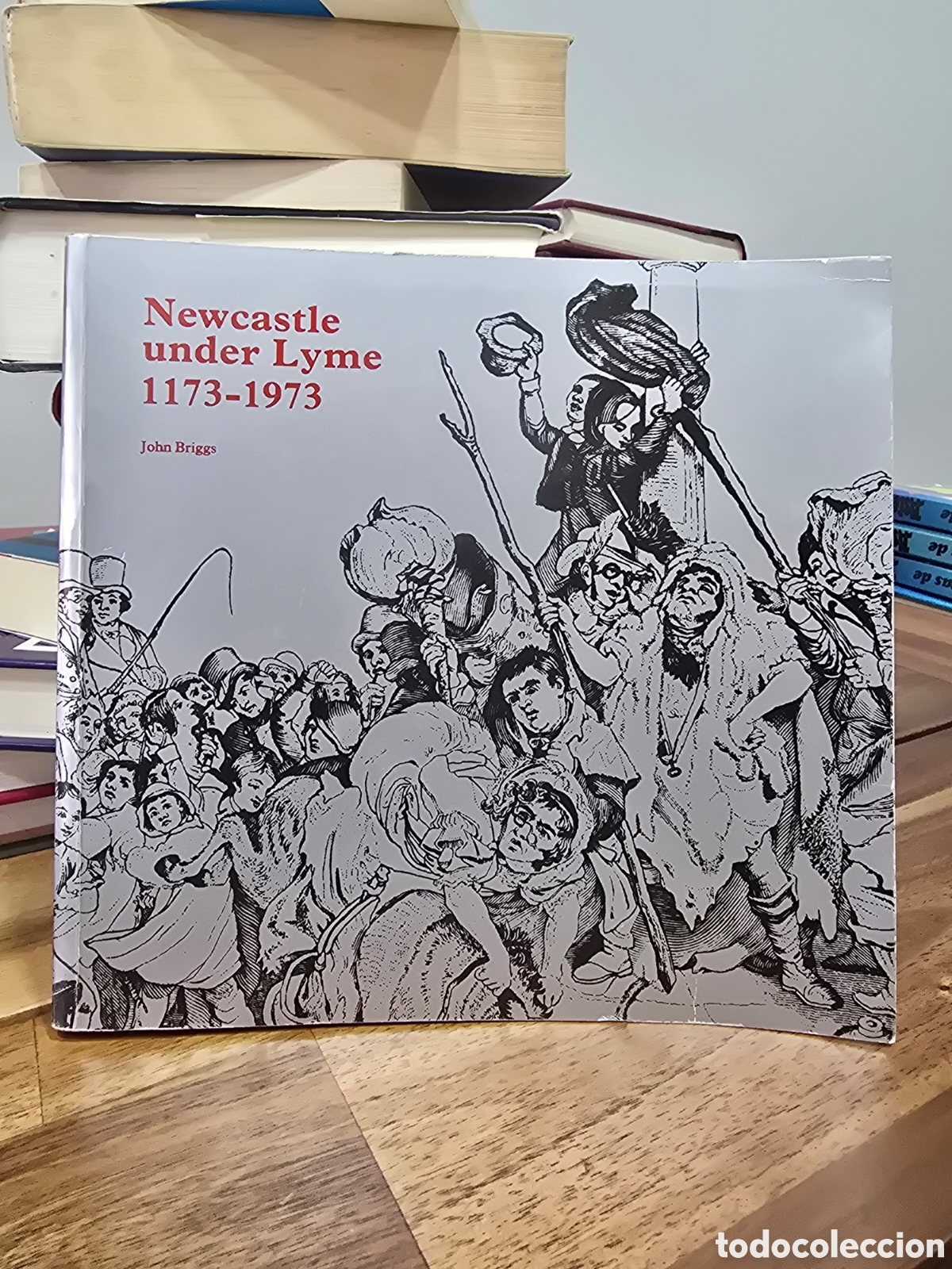 Libros de segunda mano: NEWCASTLE UNDER LYME 1173-1973 John Briggs 1970 (en ingles) edicion ilustrada historia