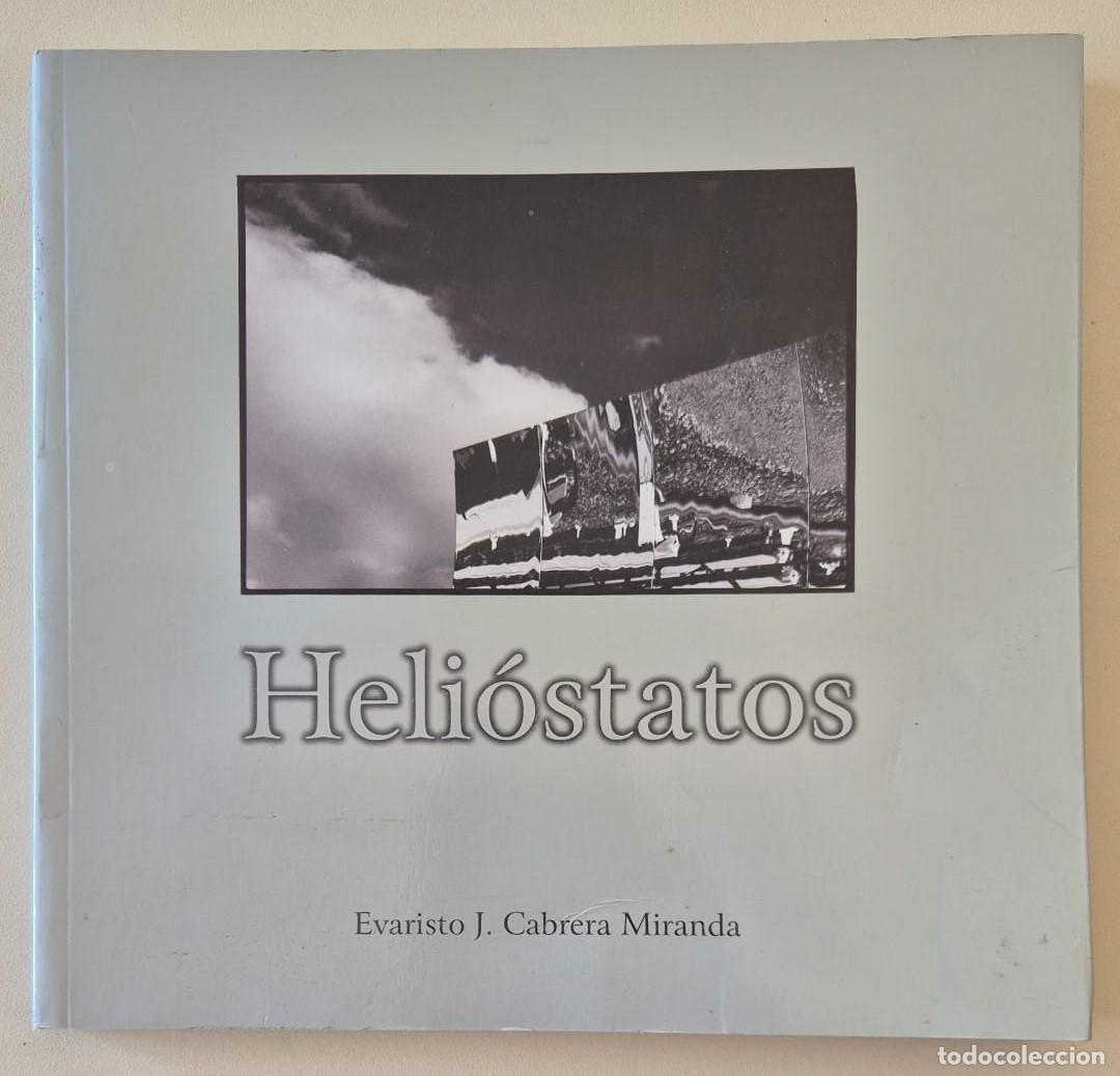Libros de segunda mano: Heli&oacute;statos, de Evaristo J. Cabrera Miranda