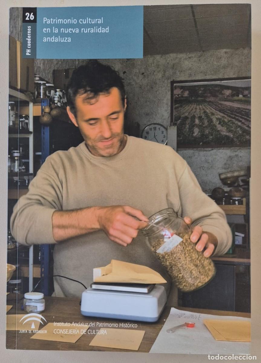 Libros de segunda mano: PH Cuadernos 26. Patrimonio cultural en la nueva ruralidad andaluza