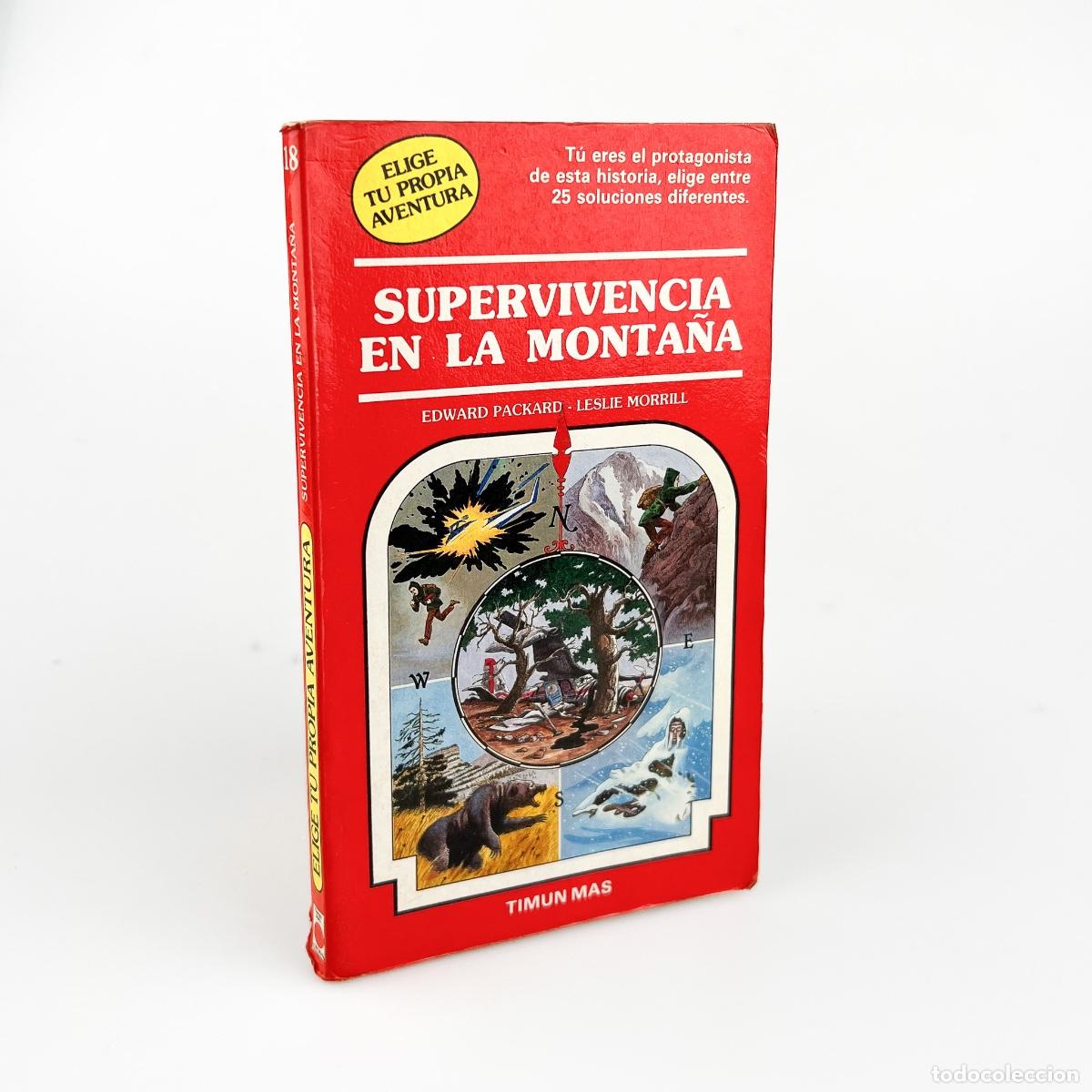 Libros de segunda mano: Supervivencia en la Monta&ntilde;a, Edward Packard - Leslie Morrill, Timun M&aacute;s.