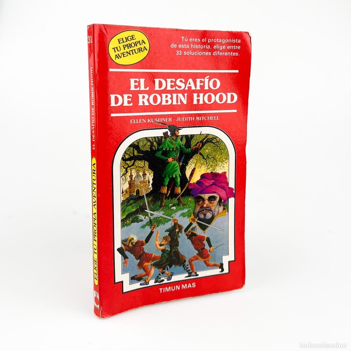 Libros de segunda mano: El Desaf&iacute;o de Robin Hood, Ellen Kushner - Judith Mitchell, Timun M&aacute;s