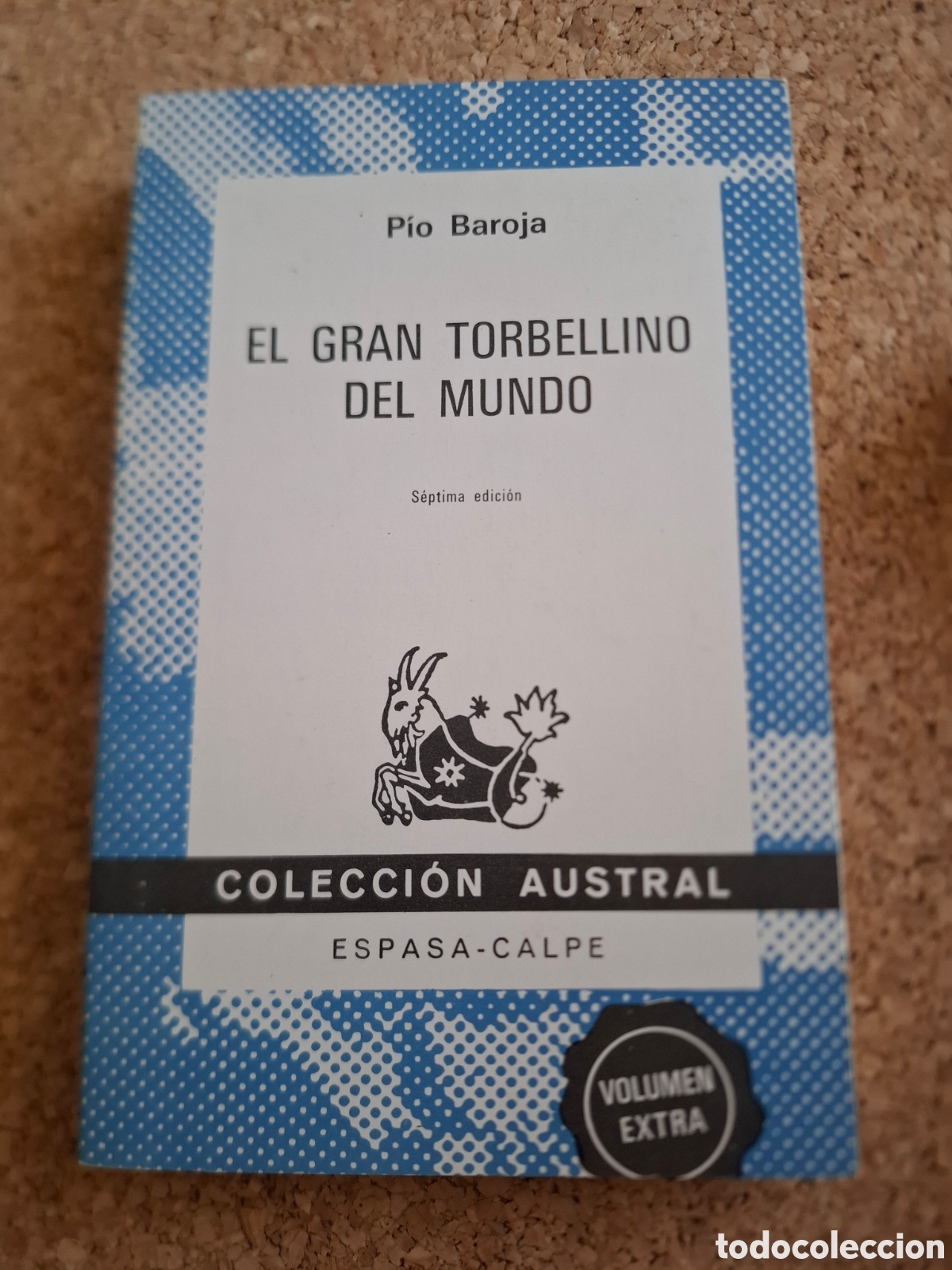 Libros de segunda mano: El gran torbellino del mundo - Pio Baroja - 1992