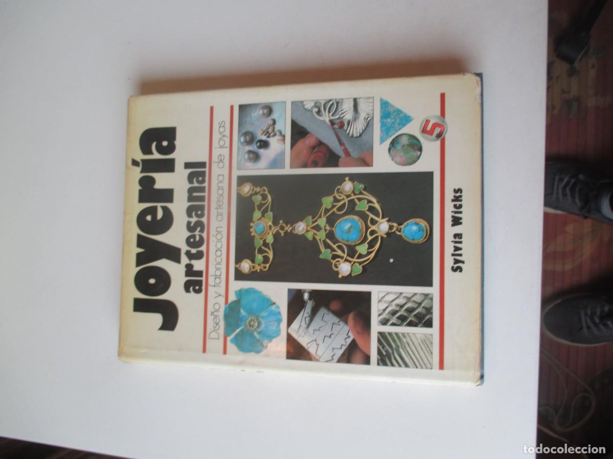 Libros de segunda mano: SYLVIA WICKS Joyer&iacute;a artesanal Dise&ntilde;o y fabricaci&oacute;n W40485