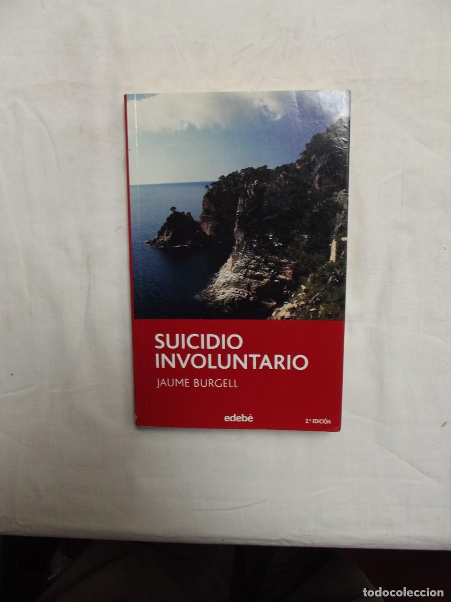Livros em segunda m&atilde;o: SUICIDIO INVOLUNTARIO DE JAUME BURGELL
