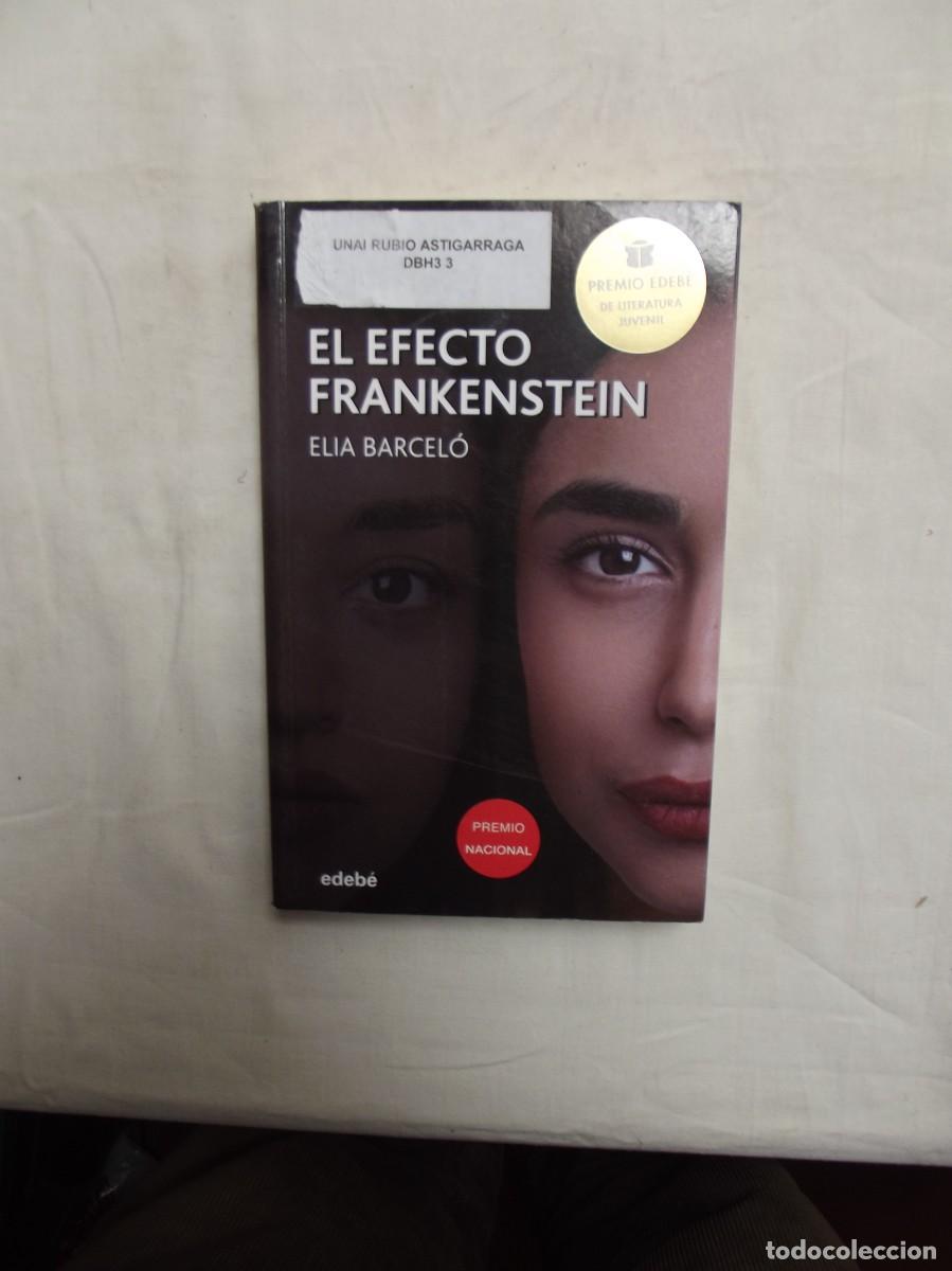 Libros de segunda mano: EL EFECTO FRANKENSTEIN DE ELIA BARCELO - Foto 1